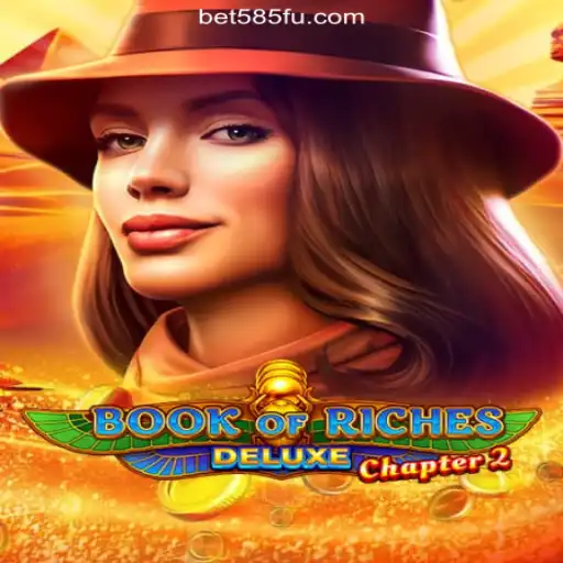 Discover the Thrills of Book of Riches Deluxe Chapter 2 on Bet585.COM: #1 Platform for Slots in Brazil