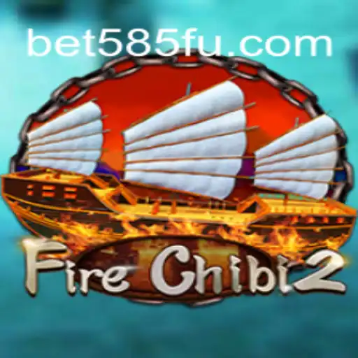Exploring the Exciting World of FireChibi2 on Bet585.COM Platform-Oficial Slots Brasil #1
