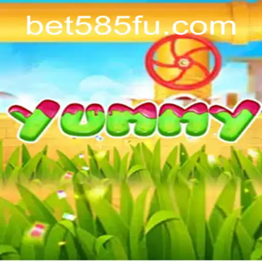 Discover the Exciting World of Yummy on Bet585.COM Platform