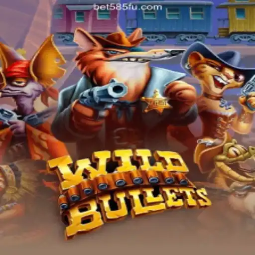 Dive into WildBullets: A Thrilling Adventure on Bet585.COM Platform